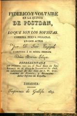 Federico y Voltaire en la quinta de Postdan, ó, Lo que son los sofistas :